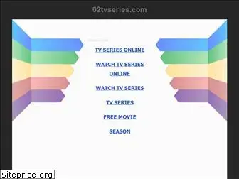 02tvseries.com