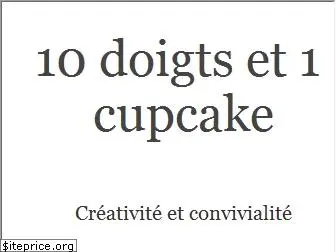 10doigtset1cupcake.fr