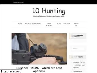 10hunting.com