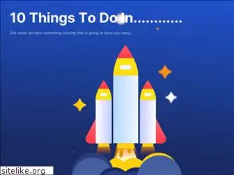 10thingstodoin.com