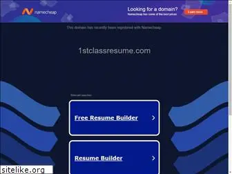 1stclassresume.com