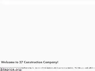 27constructionco.com