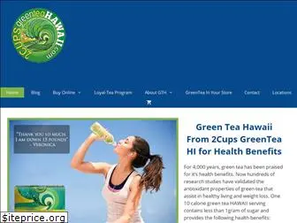 2cupsgreenteahawaii.com