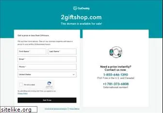 2giftshop.com