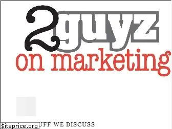 2guyzonmarketing.com