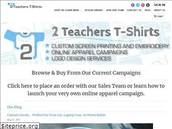 2teacherstshirts.com