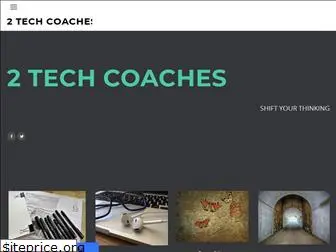 2techcoaches.com