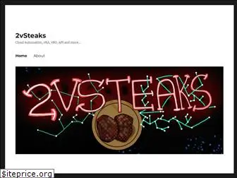 2vsteaks.com