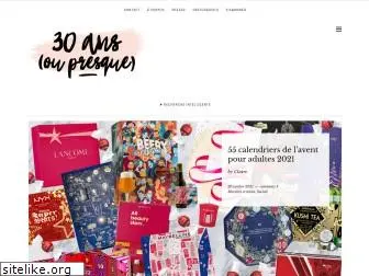 30ansoupresque.com