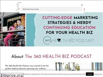 360healthbizpodcast.com