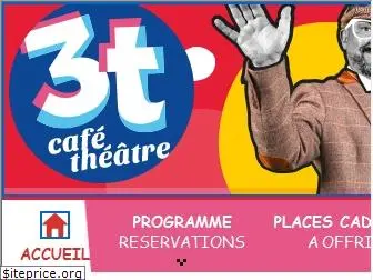 3tcafetheatre.com