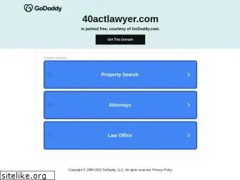 40actlawyer.com