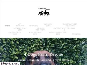 4dogsfarmrescue.org