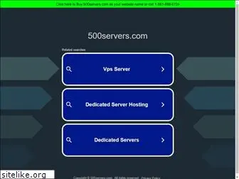 500servers.com