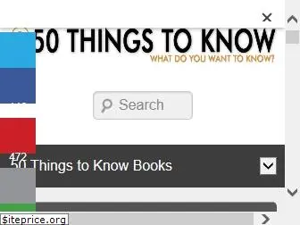 50thingstoknow.com