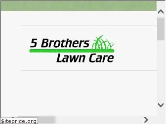 5brotherslawncare.com