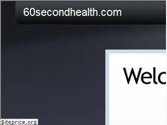 60secondhealth.com