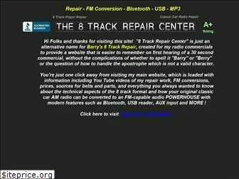 8trackrepaircenter.com