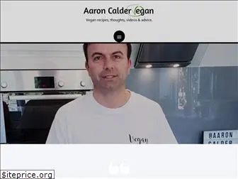 aaroncaldervegan.com