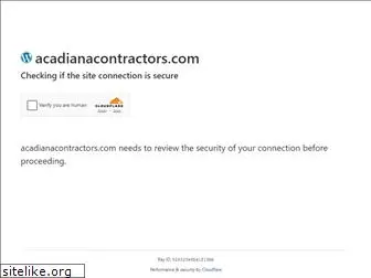acadianacontractors.com