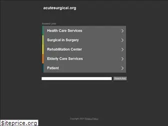 acutesurgical.org