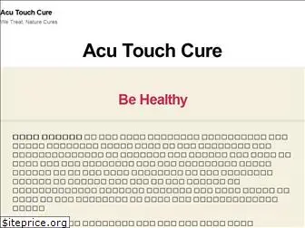 acutouchcure.com