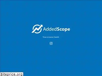addedscope.com