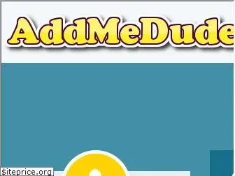 addmedude.com
