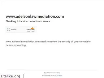 adelsonlawmediation.com