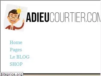 adieucourtier.com
