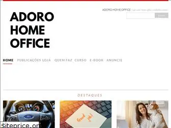 adorohomeoffice.com.br