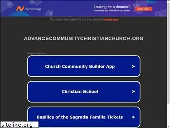 advancecommunitychristianchurch.org