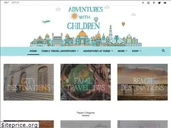 adventureswithchildren.com