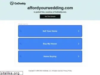 affordyourwedding.com