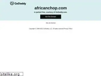 africanchop.com