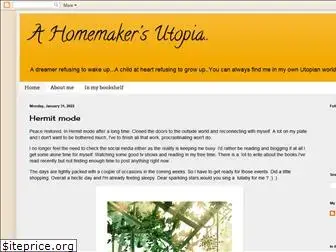 ahomemakersutopia.blogspot.com