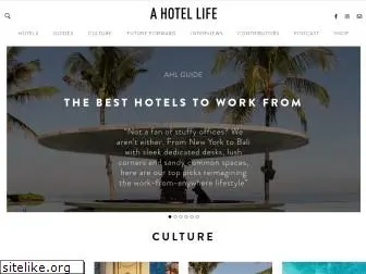 ahotellife.com