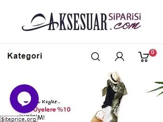 aksesuarsiparisi.com