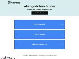 aliengodchurch.com