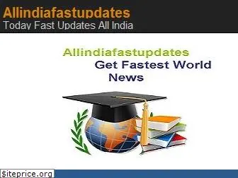 allindiafastupdates.com