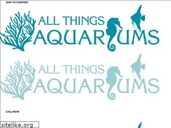 allthingsaquariums.com