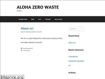 alohazerowaste.com