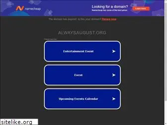 alwaysaugust.org