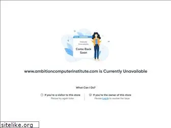 ambitioncomputerinstitute.com