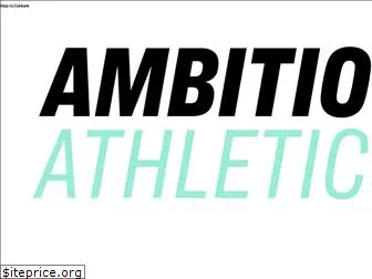 ambitiousathletics.com
