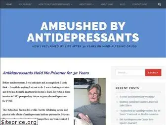 ambushedbyantidepressants.com