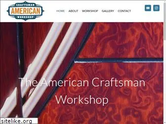 americancraftsmanworkshop.com