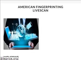 americanfingerprintinglivescan.com