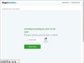amidepressedquiz.com