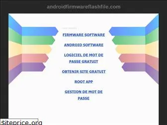 androidfirmwareflashfile.com